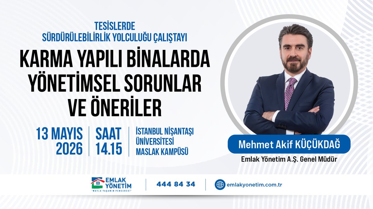 EmlakYonetim's tweet photo. 🌿 Tesislerde Sürdürülebilirlik Yolculuğu’nda Buluşuyoruz!

Dünya Tesis Yönetimi Günü münasebetiyle düzenlenen “Tesislerde Sürdürülebilirlik Yolculuğu” etkinliğinde sektör temsilcileri bir araya geliyor.

📅 13 Mayıs 2026 Çarşamba
🕑 14.15
📍 İstanbul Nişantaşı Üniversitesi Maslak Kampüsü

Genel Müdürümüz Sayın Mehmet Akif Küçükdağ etkinlikte
• Tesis yönetiminde sürdürülebilirlik yaklaşımı
• Karma yapılı binalarda yönetim süreçleri
• Karşılaşılan sorunlar ve çözümleri ile ilgili deneyimlerini katılımcılarla paylaşacaktır.

💼 Sürdürülebilir şehir yönetimi, etkin tesis yönetimi ve sektörel dönüşümün ele alınacağı bu önemli etkinliğe sizleri davet ediyoruz.

#EmlakYönetim #TesisYönetimi #Sürdürülebilirlik #DünyaTesisYönetimiGünü