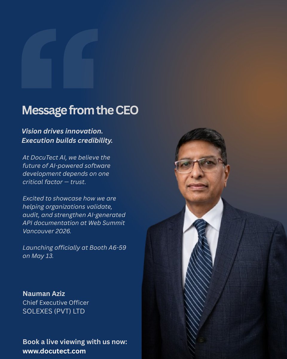 Solexes2025's tweet photo. “Vision drives innovation. Execution builds credibility.”
Proud to share a message from our CEO, Nauman Aziz, as we officially launch DocuTect AI at Web Summit Vancouver 2026.
Visit us at Booth A6-59 on May 13.
🌐 https://t.co/aeM2WoJFvn
#DocuTectAI #WebSummit2026 #AI #TechStartup #Innovation #SaaS #APIDocumentation #ArtificialIntelligence