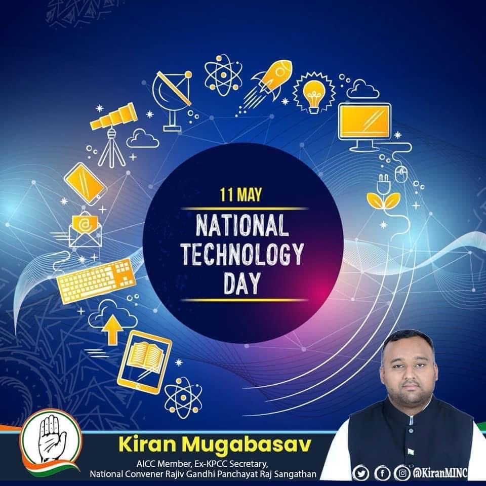 KiranMINC's tweet photo. On this #NationalTechnologyDay we celebrate and applaud the achievements and contributions of Indian scientists, engineers &amp; technocrats in the field of Science and Technology! https://t.co/5FrnV6MIzo