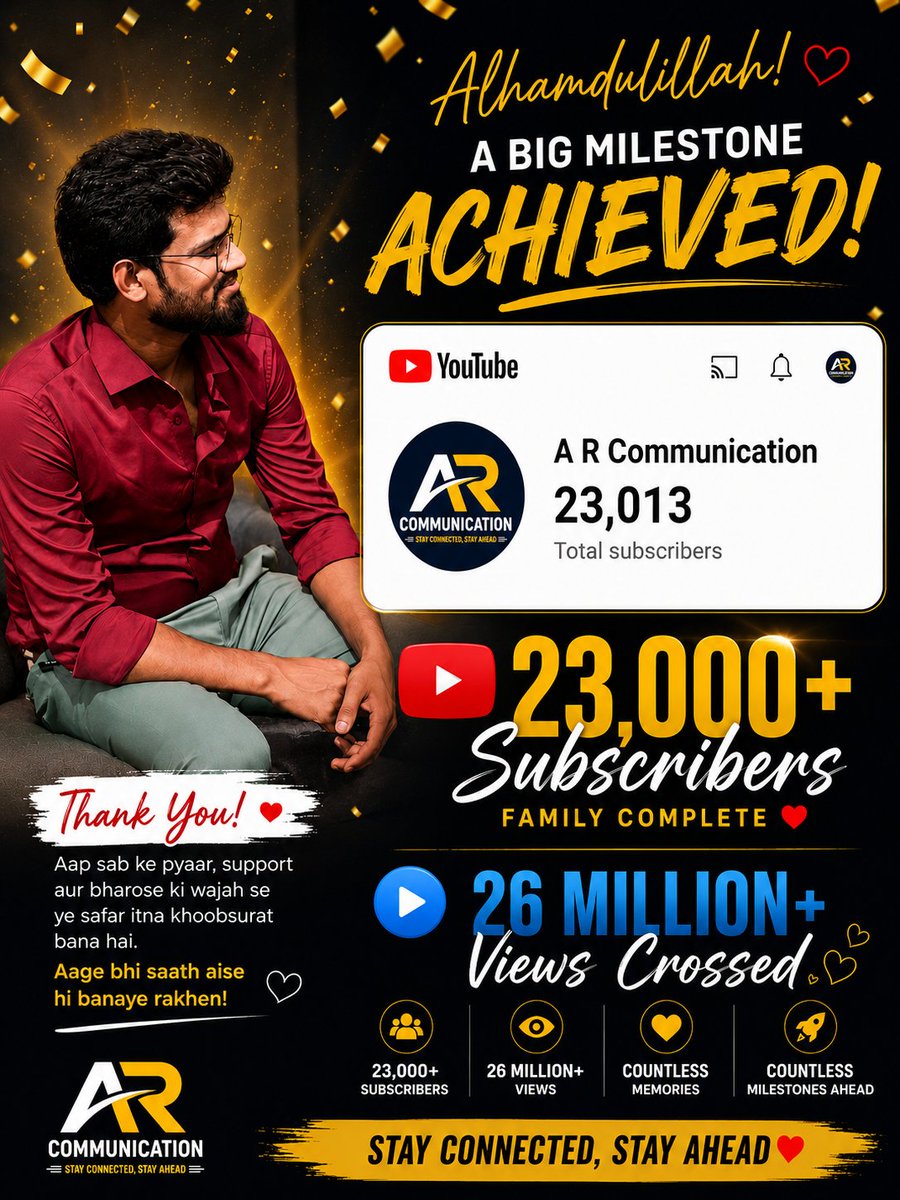 immdarshadraza's tweet photo. 🎉 Alhamdulillah!

My YouTube channel A R Communication crossed 23K Subscribers &amp; 26M+ Views 🚀❤️
Thank you everyone for your support 🙏✨
#ARCommunication #MdArshadRaza #YouTube #Milestone #23KSubscribers #26MillionViews https://t.co/wpQSFKcUuB