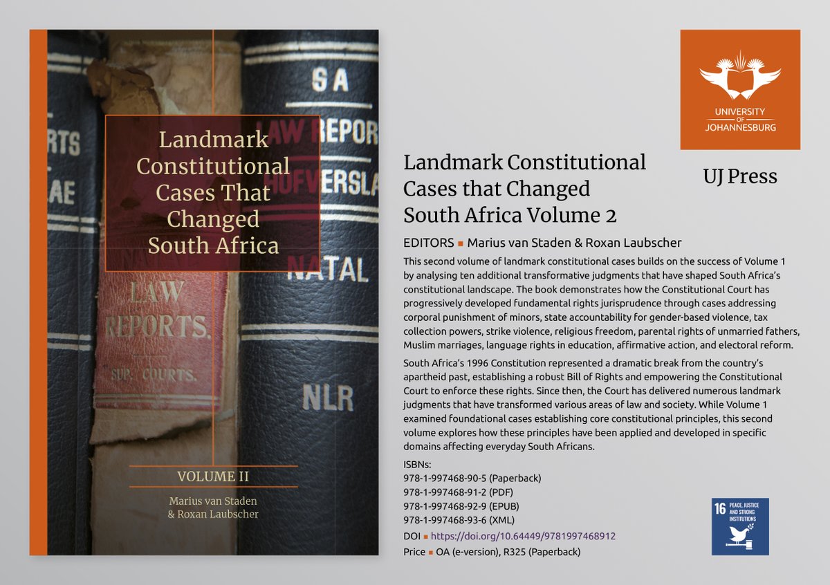 uj_press's tweet photo. Volume 2 of Landmark Constitutional Cases is out! Exploring 10 pivotal judgments, from gender-based violence and religious freedom to electoral reform. 
Read for FREE or grab the paperback below: https://t.co/MvNrM9L4nj
#ConstitutionalCourt #SouthAfricanlaw  #ujpress https://t.co/L8EQNb8Q6Q