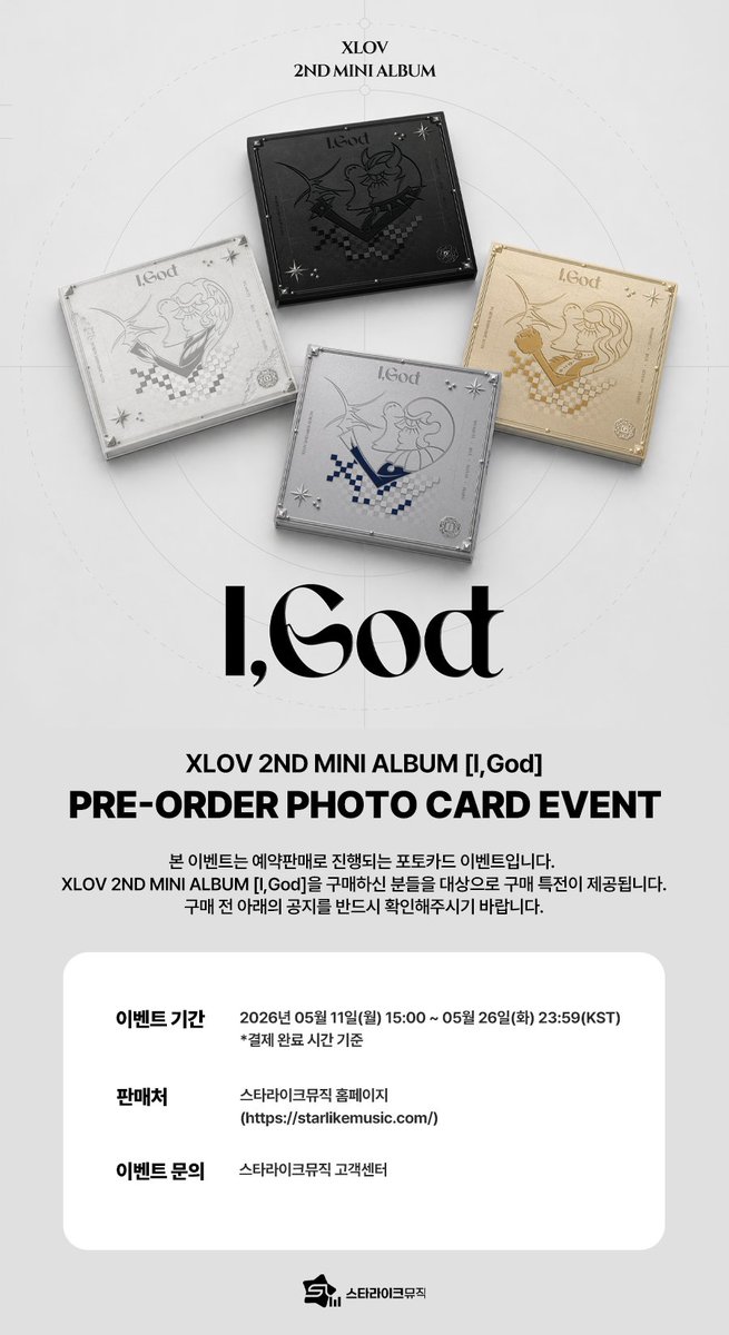 RT @starlikemusicco: 📢 XLOV 2ND MINI ALBUM [I,God] PRE-ORDER