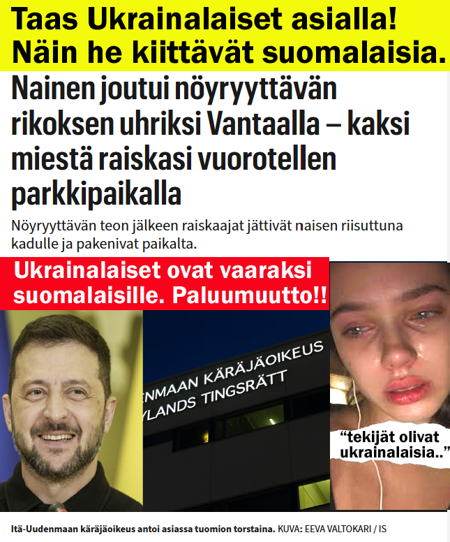 Oikeistopuolue's tweet photo. Taas 🇺🇦ukrainalaisten törkeä rikos Suomessa!

Olemme saaneet lukea lukuisista ukrojen tekemistä murhista, tapoista, raiskauksista ja pahoinpitelyistä.

Ukrainalaiset ovat vaaraksi suomalaisille. Ukrainalaisia pitää auttaa - palaamaan kotiinsa Ukrainaan.

Rikoksissa on aina sama kaava. Ukrainalaiset käyvät joukolla yhden kimppuun. T��rkeästä raiskauksesta tuomittiin Oleksandr Hupalo, 38, ja Anatoliy Nedev, 37.

Sairas kansa!

Mitä tähän sanoo poliitikkomme, jotka toivat nämä roistot Suomeen?

@yleuutiset @MTVUutiset @hsfi @STTuutiset @ksmlfi @iltalehti_fi @iltasanomat @hymy @seura @apu @MaasTul  @KalevaMedia  @kokoomus @keskusta @VLpuolue @Demarit @persut @KDpuolue @sfprkp @vihreat @vasemmisto @PS_ekryhma