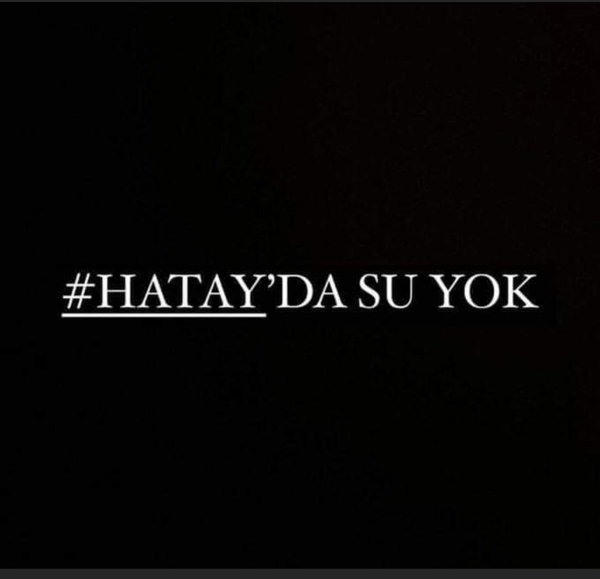 "Türkiye Yüzyılı"

#HataydaSuYok
