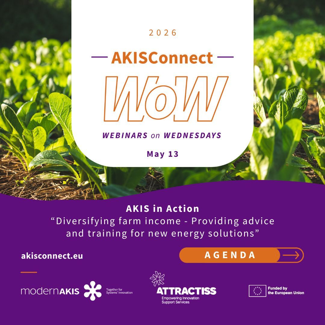 modernAKIS's tweet photo. 💡Reminder: Join the next “AKIS in Action” WoW webinar

📅 13 May 2026 | 10:00–11:30 CET 💻 Online

🌱How can advisory services help farmers diversify income through renewable &amp; on farm energy solutions?

👉Register: https://t.co/lShMGRfjyN

#modernAKIS #ATTRACTISS #AKISConnect https://t.co/vTrM3l97SL