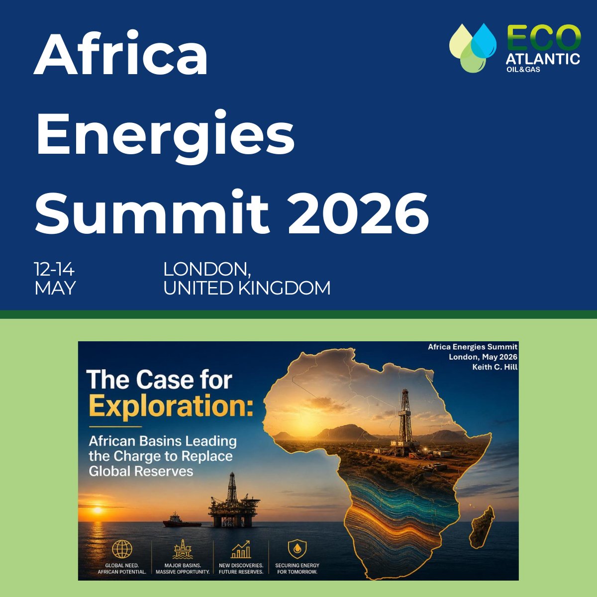 EcoAtlantic_OG's tweet photo. Keith Hill, Non-Executive Chairman of Eco Atlantic, will be presenting at the Africa Energies Summit on Thursday, 14 May.

Keith’s presentation, titled “Strategic Talk: The Case For Exploration – African Basins Leading the Charge to Replace Global Reserves”, will explore the growing strategic importance of African exploration basins in supporting future global energy supply.

We look forward to engaging with industry leaders and stakeholders at the event.