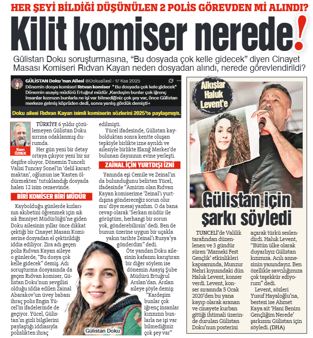 kaanozbek's tweet photo. Kilit komiser nerede?

https://t.co/Ep6YCnUDh9

#GülistanDokuNerede ?
#GülistanDokuyaneoldu ? https://t.co/N59YE374Qc