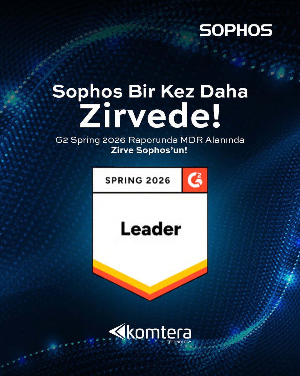KomteraTech's tweet photo. 🚀 Sophos bir kez daha zirvede!

G2 Spring 2026 raporunda MDR kategorisinde lider olarak konumlanan Sophos, başarısını bir kez daha tescilledi.

Tamamı için: https://t.co/ipWBj4UTfa

#Komtera #KomteraTeknoloji #Sophos #G2Spring2026 #SophosMDR #MDR #CyberSecurity #SiberGüvenlik https://t.co/XbAevoeC2a