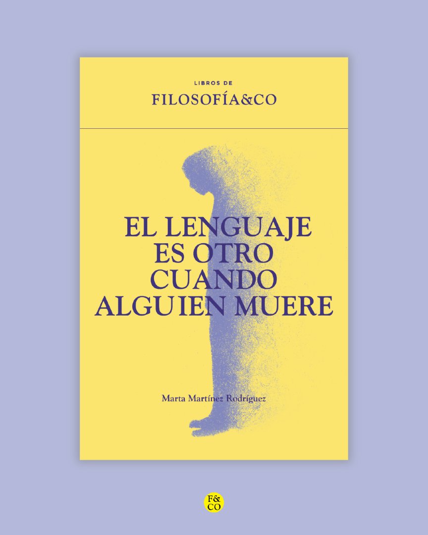 _filco's tweet photo. 📖NUEVO LIBRO «El lenguaje es otro cuando alguien muere», de Marta Martínez Rodríguez.

👉Ya en librerías

📑«Empecé a escribir cuando me di cuenta de que la abuela iba a desaparecer de verdad». ¿Cuánto dolor puede sostenerse en silencio? ¿El pasado desaparece o permanece? https://t.co/8we3YXclz6