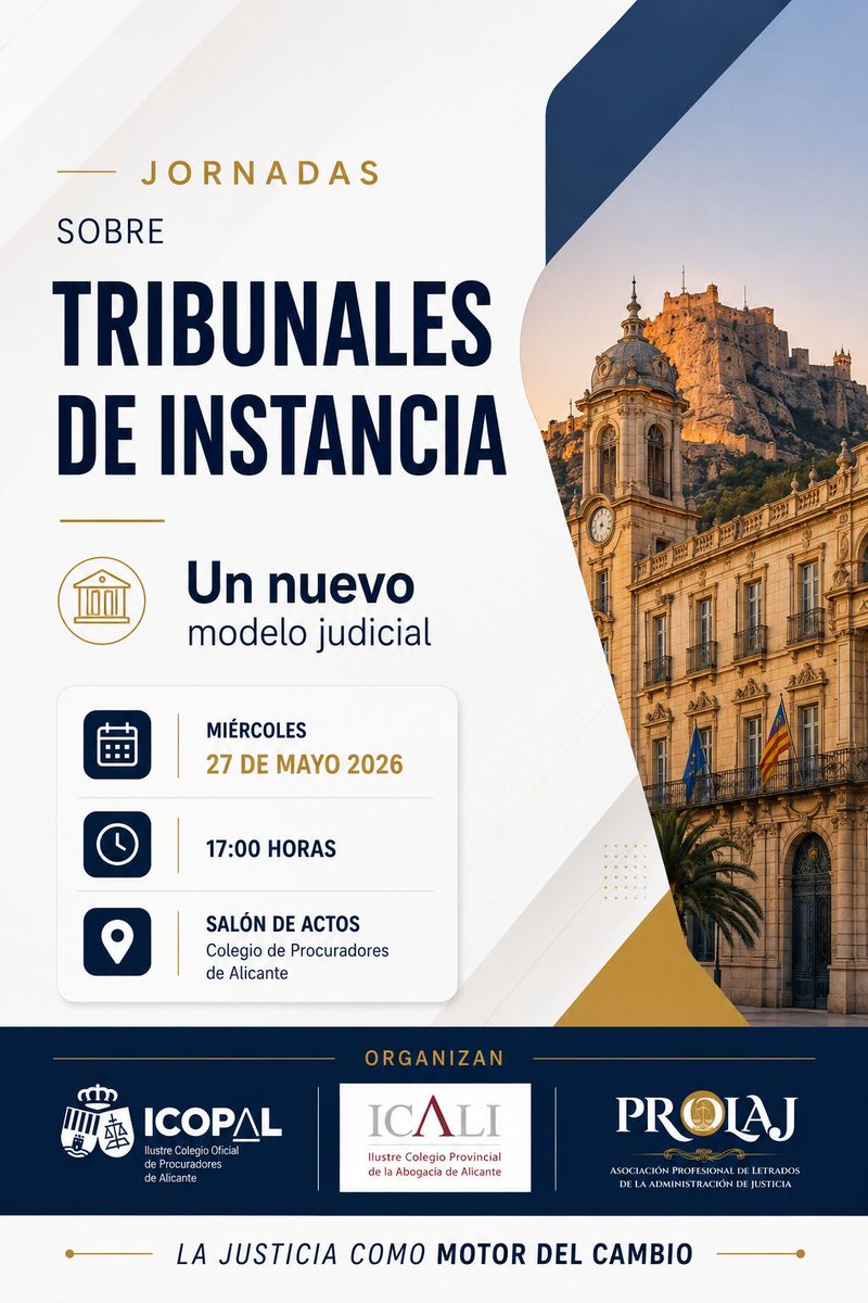 PROLAJ_'s tweet photo. ⚖️📍 Jornadas en Alicante sobre los Tribunales de Instancia 🏛️
📅 27 de mayo
📌 Salón de actos del Colegio de Procuradores de Alicante
🤝 @ProcuraAlicante @ICALI_ColegAbog
En los próximos días se publicará el programa 📄✨
#PROLAJ https://t.co/hzUQjC7Gmi
