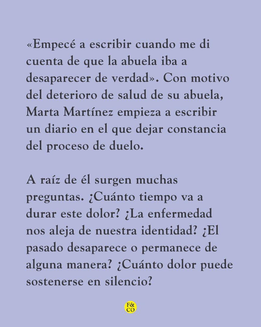 _filco's tweet photo. 📖NUEVO LIBRO «El lenguaje es otro cuando alguien muere», de Marta Martínez Rodríguez.

👉Ya en librerías

📑«Empecé a escribir cuando me di cuenta de que la abuela iba a desaparecer de verdad». ¿Cuánto dolor puede sostenerse en silencio? ¿El pasado desaparece o permanece? https://t.co/8we3YXclz6