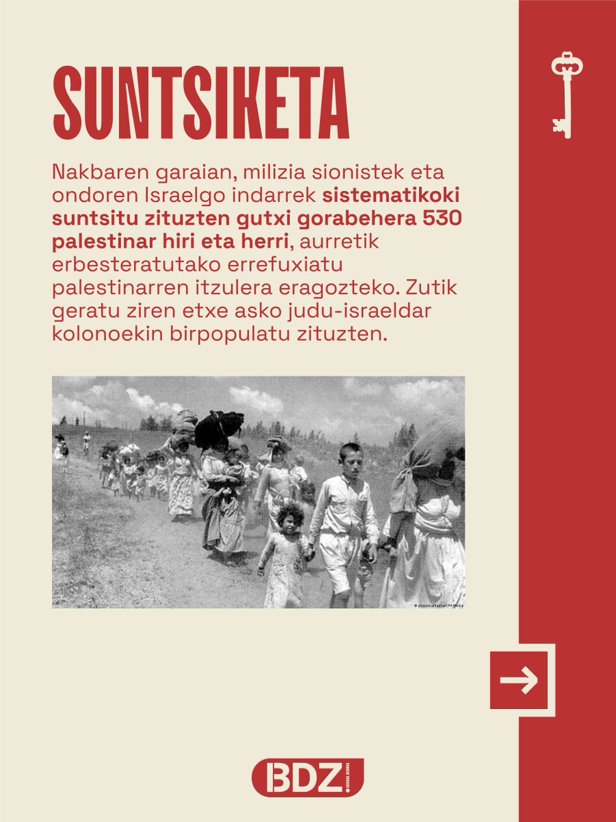 BDZEuskalHerria's tweet photo. 🗝️ NAKBA: 1948 → 2026

Zer da Nakba?
Zergatik mobilizatu maiatzaren 15ean?

78 urte geroago, garbiketa etnikoak ez du etenik izan. Hitzetatik elkartasun aktibora eta boikotara pasatzeko garaia da. Batu mobilizazioetara! https://t.co/5nDeILbiY4