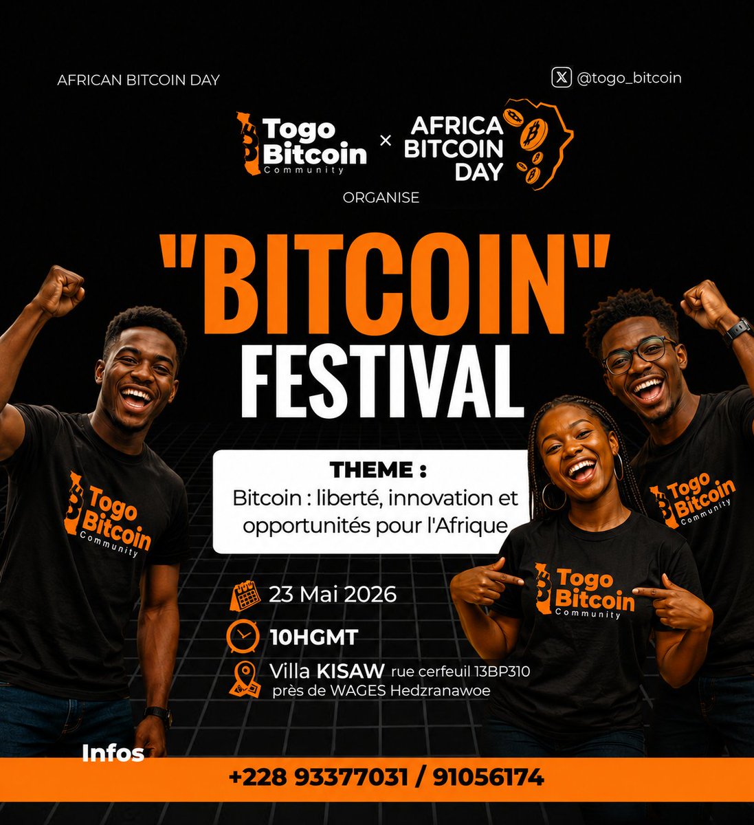 Togo_Bitcoin's tweet photo. 🎉 BITCOIN FESTIVAL 2026 🇹🇬⚡

Le 23 Mai à 10H GMT, rejoignez la Togo Bitcoin Community pour une journée unique autour de Bitcoin 🚀

💡 Découvre Bitcoin simplement et expérimente son utilisation en réel pendant le festival :
⚡ paiements
🍔 food
🎁 gadgets
📚 livres & plus encore

🔥 Ambiance • apprentissage • rencontres • expérience Bitcoin réelle

👉 Inscription : https://t.co/QVVFv9jjbB

#BitcoinFestival #AfricaBitcoinDay #BitcoinAfrica #BTC #Bitcoin