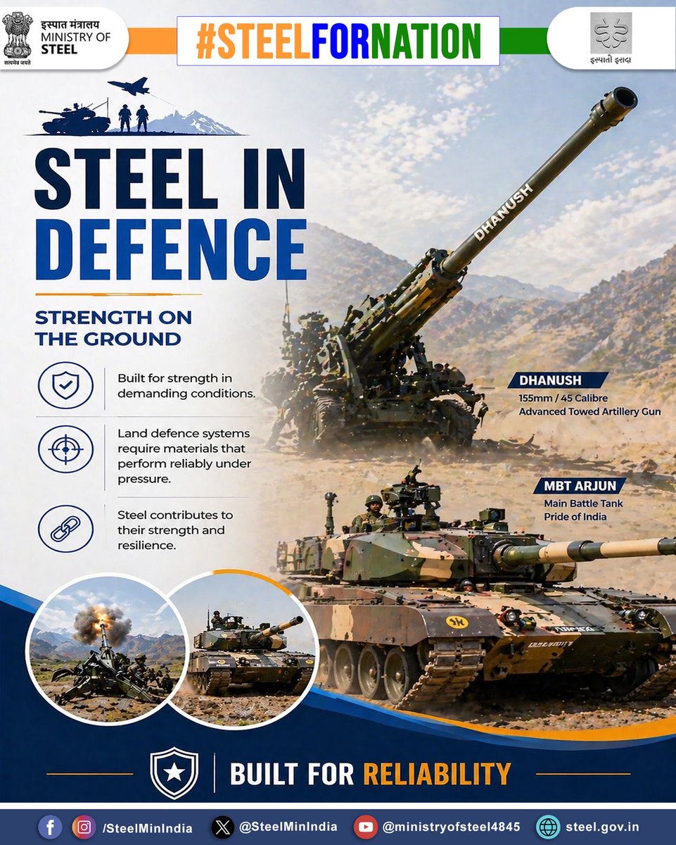 SteelMinIndia's tweet photo. From artillery systems to battle tanks, steel forms the backbone of India’s defence strength. 🇮🇳⚙️
Built to endure extreme conditions, steel enables reliability, resilience and performance where it matters most.
#SteelForNation #SteelInDefence #Dhanush #MBTArjun #AtmanirbharBharat