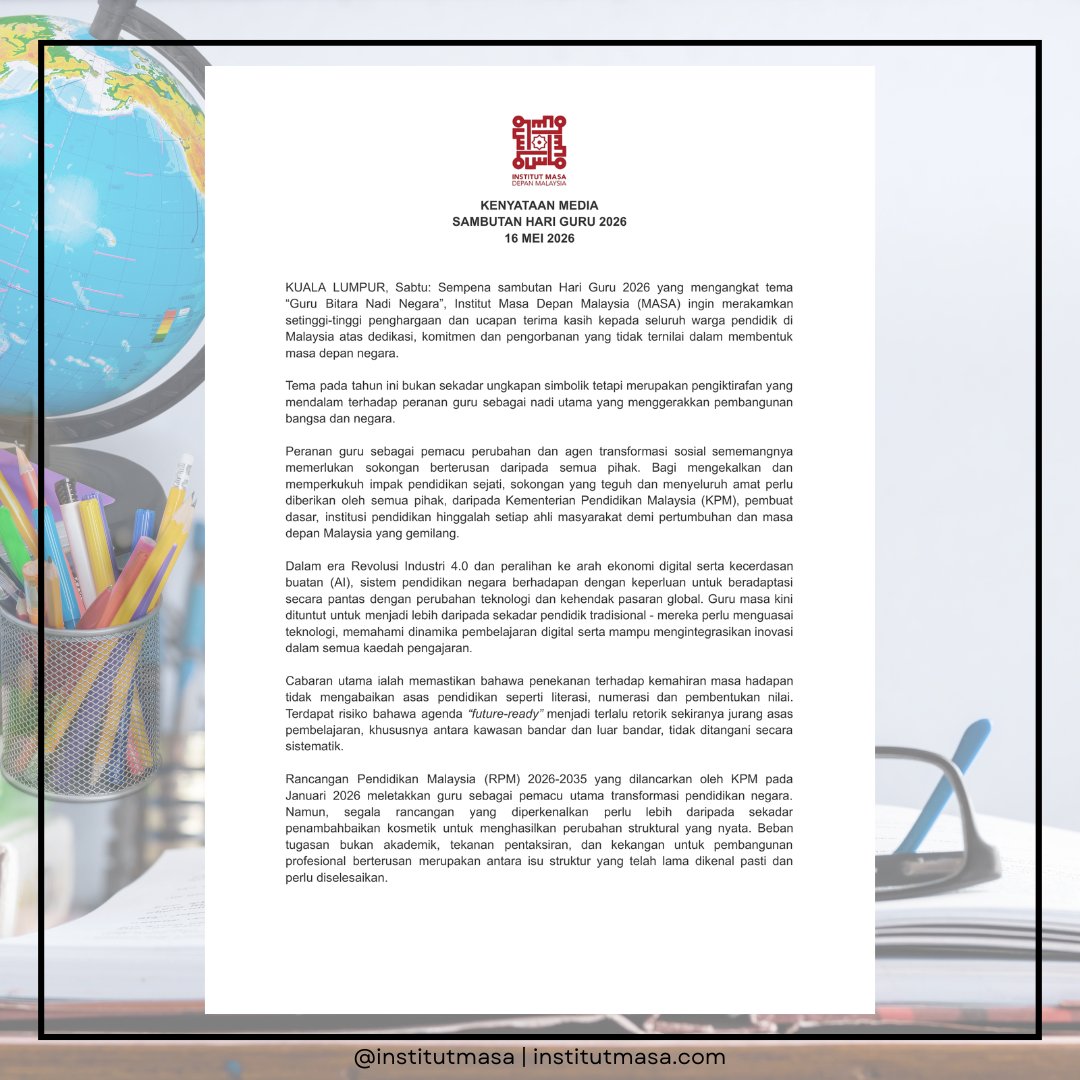 institutmasa's tweet photo. Kenyataan Media daripada Ketua Pegawai Eksekutif Institut Masa Depan Malaysia (MASA) bersempena sambutan Hari Guru 2026.

#MASA
#MakmurBersama
#MASAuntukMakmurBersama https://t.co/GIrVRw8ghU