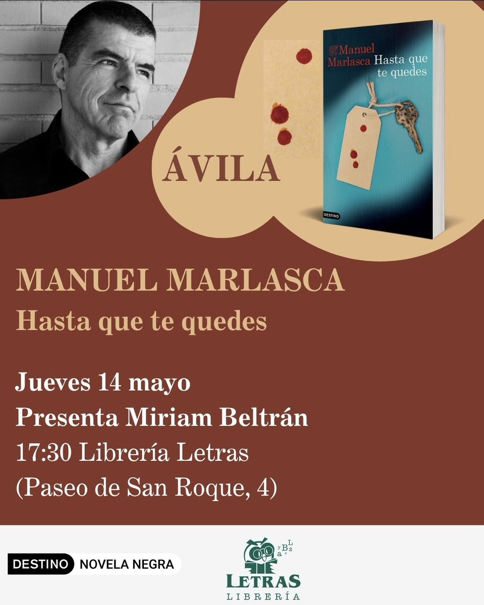 LetrasLibrera's tweet photo. Jueves 14 : tenemos una cita con @manumarlasca . Presenta Hasta que te quedes, @EdDestino 
Acompaña @Livia_en_Roma 
A las 17:30 en #libreríaLetras #Ávila https://t.co/zQxVRpt3Yf