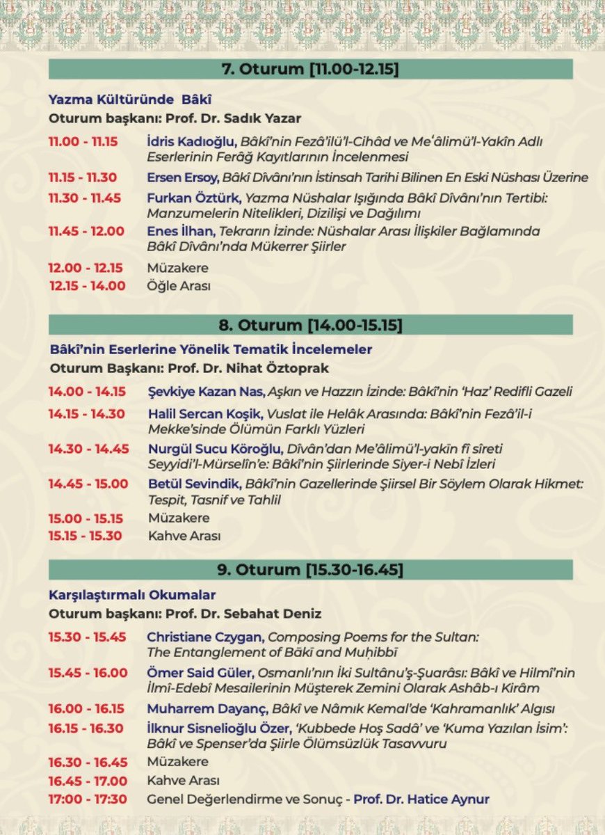 ImuDili's tweet photo. Uluslararası Bâkî Sempozyumu Programı Yayımlandı

14-15 Mayıs 2026’da üniversitemizde düzenlenecek olan “Doğumunun 500. Yıl Dönümü Münasebetiyle “Şairler Sultanı” Bâkî’yi Anmak ve Anlamak” başlıklı sempozyuma davetlisiniz. 

Ayrıntılı bilgi için bakınız: https://t.co/PqN1KoCI2n https://t.co/akZd8XP3Bo