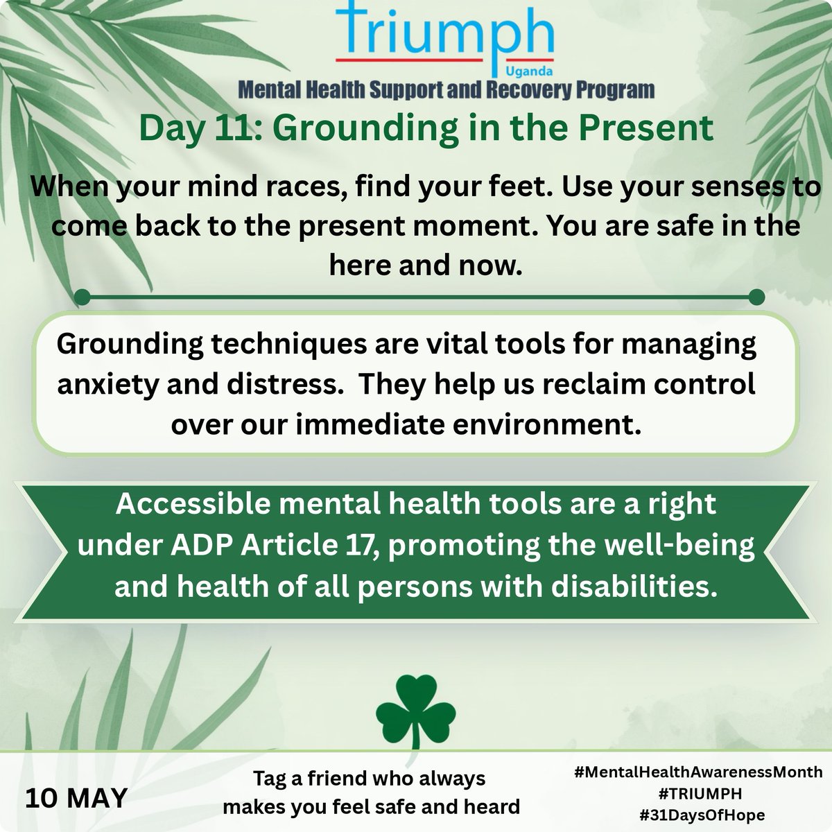 triumph_uganda's tweet photo. Feeling overwhelmed? ⚓
Action: Name 3 things you can see right now that are GREEN.
Stay grounded! Mental health tools should be accessible to all. #Grounding #adp4all #TriumphUganda
#MentalHealthAwarenessMonth
#31DaysOfHope https://t.co/IqnAMowJuy