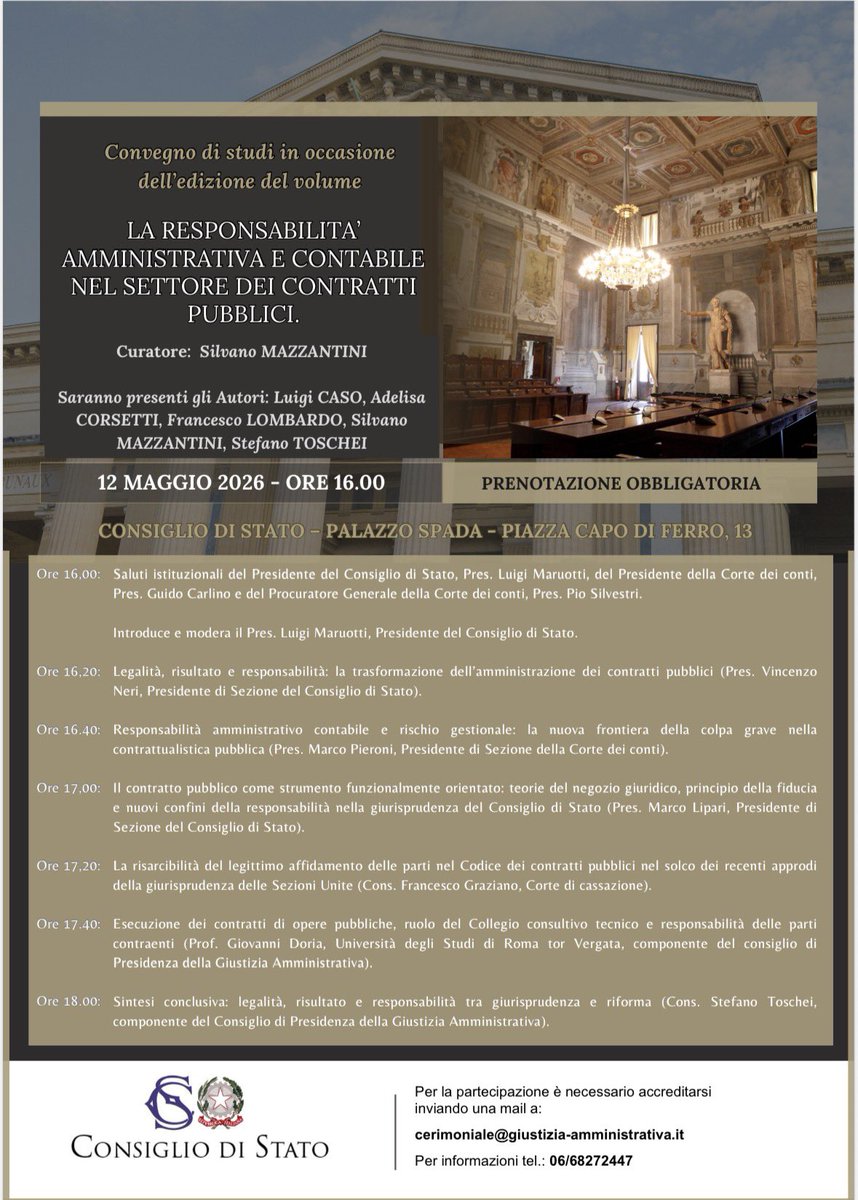 CdSinforma's tweet photo. 📍12 maggio ore 16 a Palazzo Spada confronto su 📚 “La responsabilità amministrativa e contabile nel settore dei contratti pubblici” alla presenza degli autori ✍🏻
Presiede e modera il Presidente del #ConsigliodiStato Luigi Maruotti con Presidente #Cortedeiconti Guido Carlino e Procuratore generale Pio Silvestri @CorteContiPress 
ℹ️ in locandina