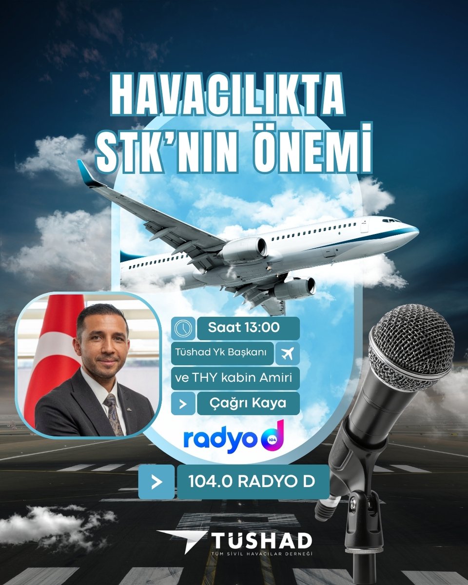 tushadorg's tweet photo. 🎙️✈️ Havacılıkta STK’ların önemi konuşuluyor!

TÜSHAD YK Başkanı ve THY Kabin Amiri Çağrı Kaya, bugün saat 13:00’te 104.0 Radyo D’de yayında. 📻

#Havacılık #TÜSHAD #THY #RadyoD #SivilHavacılık #ÇağrıKaya https://t.co/9Znx01UPN1