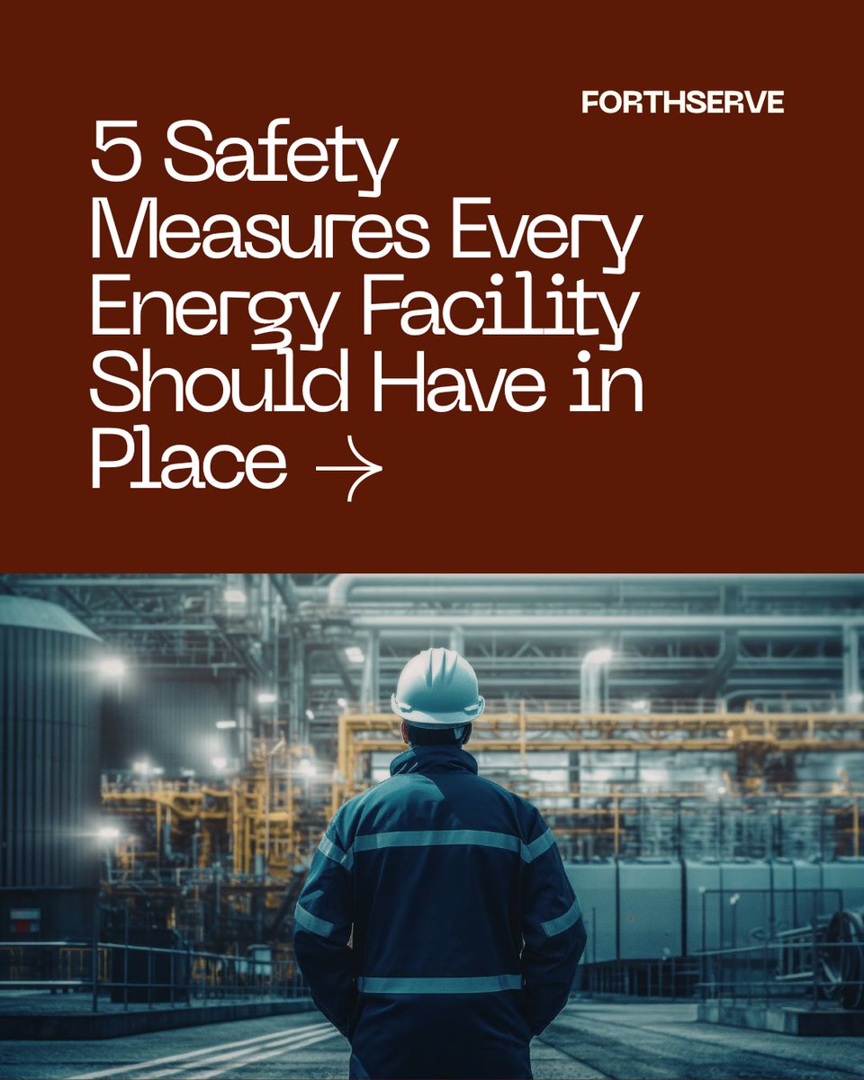 forthserve's tweet photo. Safety isn’t optional in energy operations— it’s essential. Here are five critical measures every facility should prioritize. A safe facility isn’t just compliant—it’s resilient, efficient, and trusted.

#EnergySafety #WorkplaceSafety #IndustrialSafety #RiskManagement https://t.co/cBWDilcx6b
