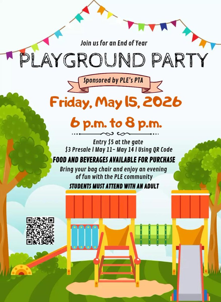 PLE_PTA's tweet photo. Celebrate the school year with the PLE community! 🛝☀️

📅 May 15, 6–8 PM 📍 Hosted by PLE PTA 🎟️ $3 Presale (May 11–14) / $5 Gate 🪑 Bring a bag chair for family fun!
⚠️ Students must attend with an adult. https://t.co/6sPoGMPzTd