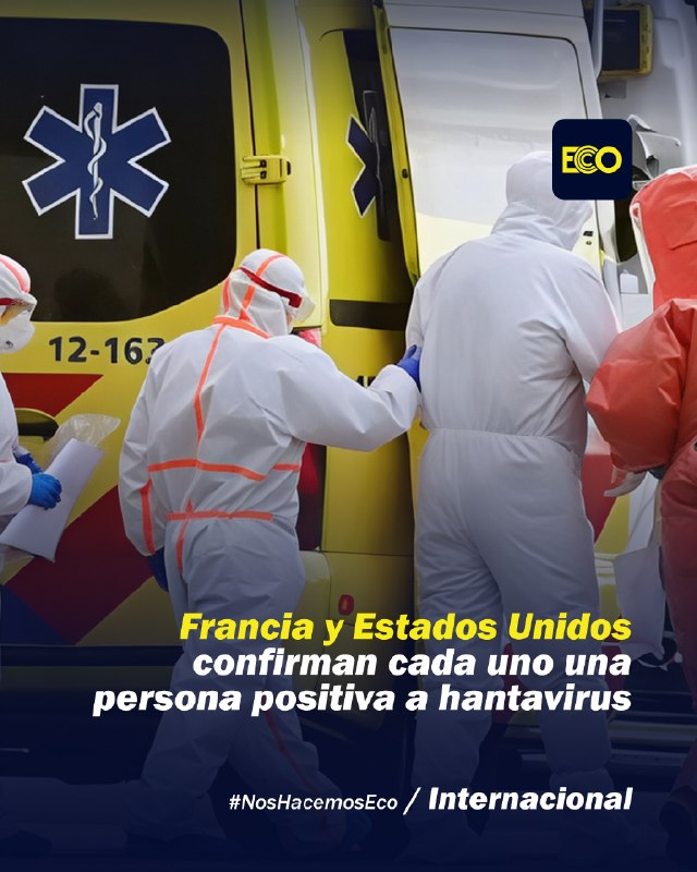diarioecord's tweet photo. #NosHacemosEco

Francia confirmó este lunes un caso positivo de hantavirus entre los repatriados del buque MV Hondius, luego de que la ministra de Sanidad, Stéphanie Rist, informara que una de las cinco personas trasladadas al país dio positivo a la variante Andes. Se trata de una mujer que presentó síntomas durante el proceso de repatriación y cuyo estado habría empeorado en las últimas horas, por lo que permanece ingresada en un hospital especializado en enfermedades infecciosas.

Rist indicó que las autoridades sanitarias francesas han identificado al menos 22 contactos cercanos, correspondientes a pasajeros que viajaron en vuelos del 25 de abril entre Santa Elena–Johannesburgo y Johannesburgo–Ámsterdam. Los otros cuatro ciudadanos franceses repatriados se encuentran aislados en habitaciones especiales y bajo supervisión de personal capacitado, aunque sus pruebas han resultado negativas hasta el momento.

En paralelo, el Departamento de Salud y Servicios Humanos de Estados Unidos informó el traslado de 17 pasajeros vinculados al Hondius hacia territorio estadounidense, incluyendo dos personas bajo medidas especiales de biocontención. Según el comunicado, uno de los pasajeros presenta síntomas leves y otro habría arrojado un “positivo leve” en una prueba PCR para el virus Andino, razón por la cual fue evacuado con protocolos estrictos hacia centros especializados en Nebraska.

Sin embargo, el Ministerio de Sanidad de España matizó que ese resultado no era concluyente y que una segunda prueba resultó negativa, aunque EE.UU. optó por tratarlo como caso positivo por precaución. Autoridades sanitarias españolas explicaron que la cuarentena se contabiliza desde el 6 de mayo como “punto cero” para cortar cadenas de transmisión, mientras continúan los análisis de los contactos y se mantienen medidas de vigilancia internacional ante la posibilidad de nuevos casos.