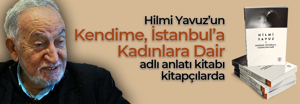 Onk_Ajans's tweet photo. Değerli yazarımız Hilmi Yavuz'un "Kendime, İstanbul'a, Kadınlara Dair" adlı kitabı kitapçılarda... : https://t.co/xh8nMoOH6J https://t.co/VFF0qW7UfR
