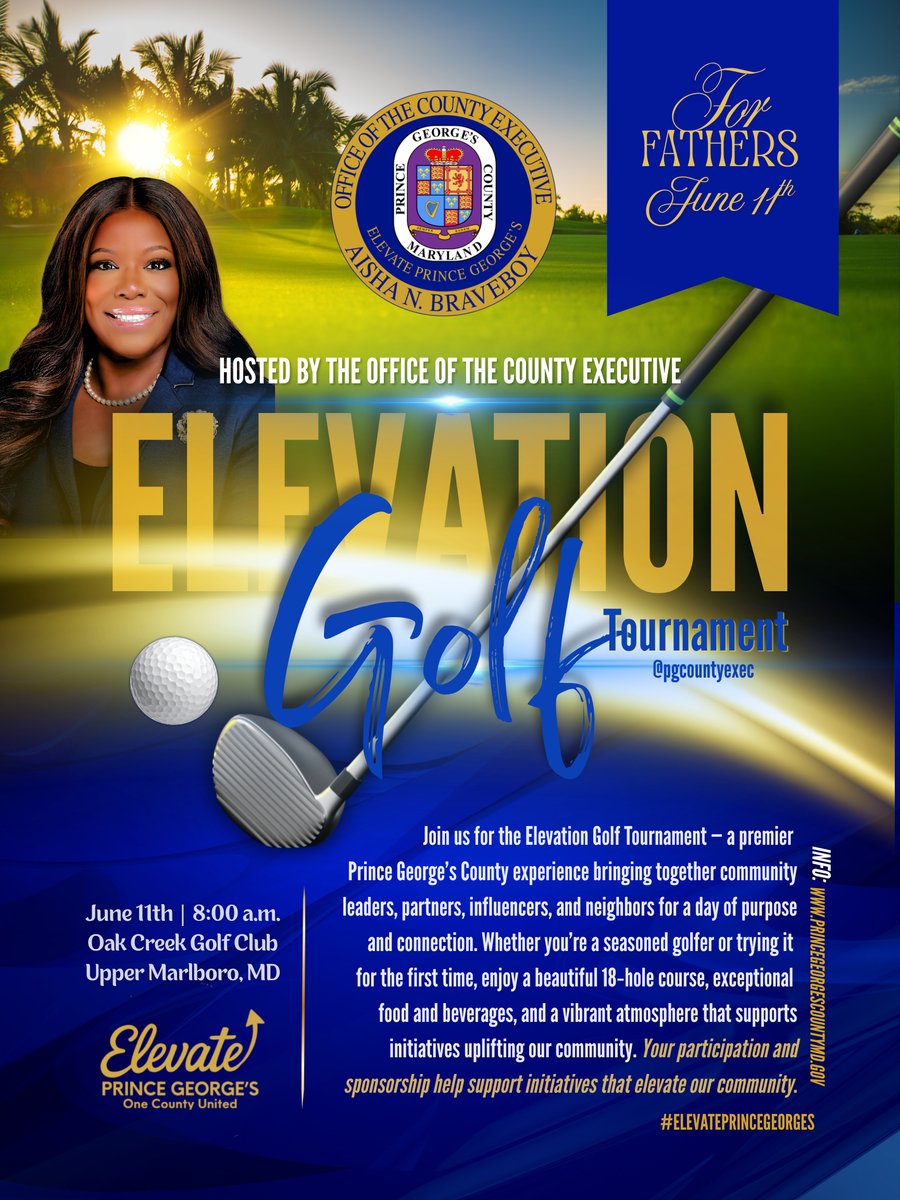 pgcountyexec's tweet photo. Father’s Day is next month. Join us at the Elevation Golf Tournament for a morning of connection, a stunning 18‑hole course, great food and a vibrant atmosphere that supports programs that elevate Prince George’s.

Get your tickets: https://t.co/BC7FxnPvxX 

#elevateprincegeorges https://t.co/mvhb4pDULm
