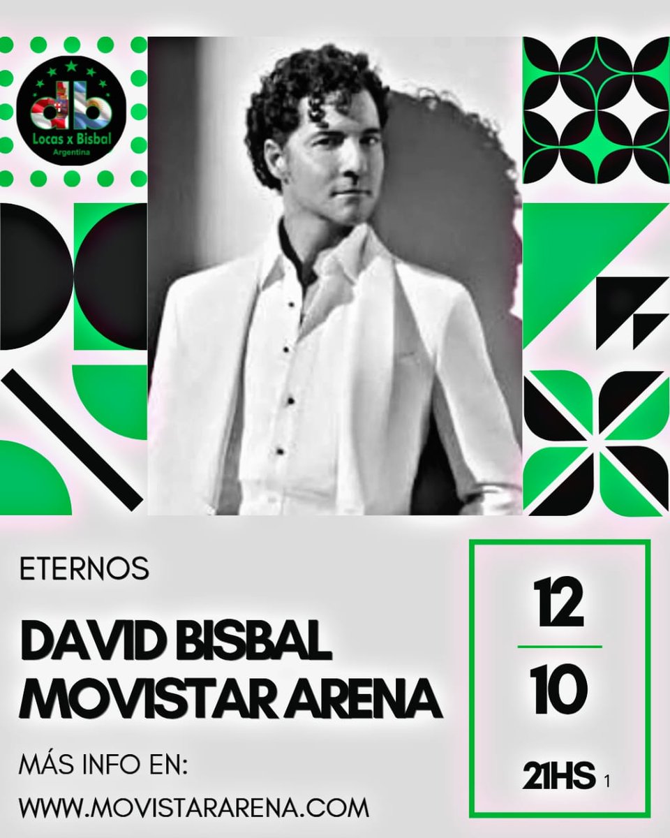 locasxbisbalarg's tweet photo. 12/10/26 BUENOS AIRES 📍 @MovistarArenaAR
* Preventa exclusiva para fans 11/5
* Preventa Banco Macro 6 cuotas sin interes 12/5 - 10 h
* Venta general 13/5 - 10 h
@umargentina @davidbisbal
#DavidBisbal #TourEternos2026 #eternos https://t.co/wU4HNyLzbW