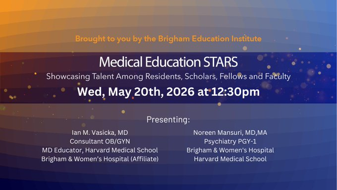 BrighamBEI's tweet photo. Join the #BrighamBEI for #MedEd STARS: Showcasing Talent Among Residents and Scholars! Wednesday, May 20th at 12:30 PM with Drs. Ian M. Vasicka and Noreen Mansuri.      

Register here: https://t.co/qt8mlzqeUo

@BrighamResearch
@BWHPsyResidency
@BrighamMedRes
@BrighamFellows https://t.co/Q9vQPrzj32