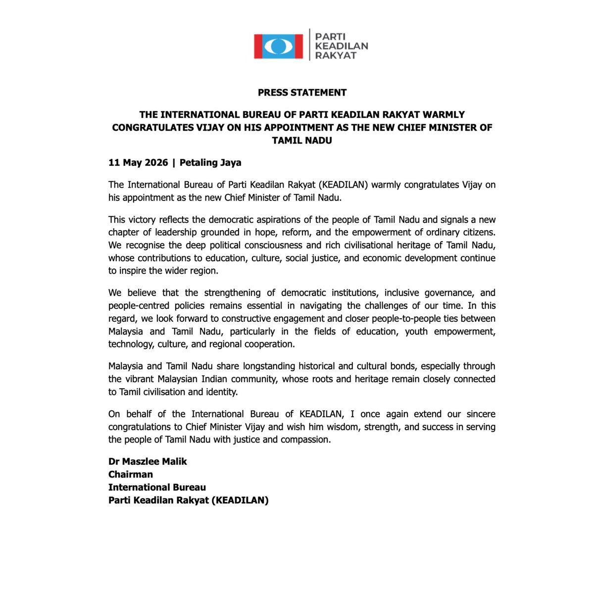 biro_pkr's tweet photo. PRESS STATEMENT

THE INTERNATIONAL BUREAU OF PARTI KEADILAN RAKYAT WARMLY
CONGRATULATES VIJAY ON HIS APPOINTMENT AS THE NEW CHIEF MINISTER OF TAMIL NADU https://t.co/yVLz3FI2JX