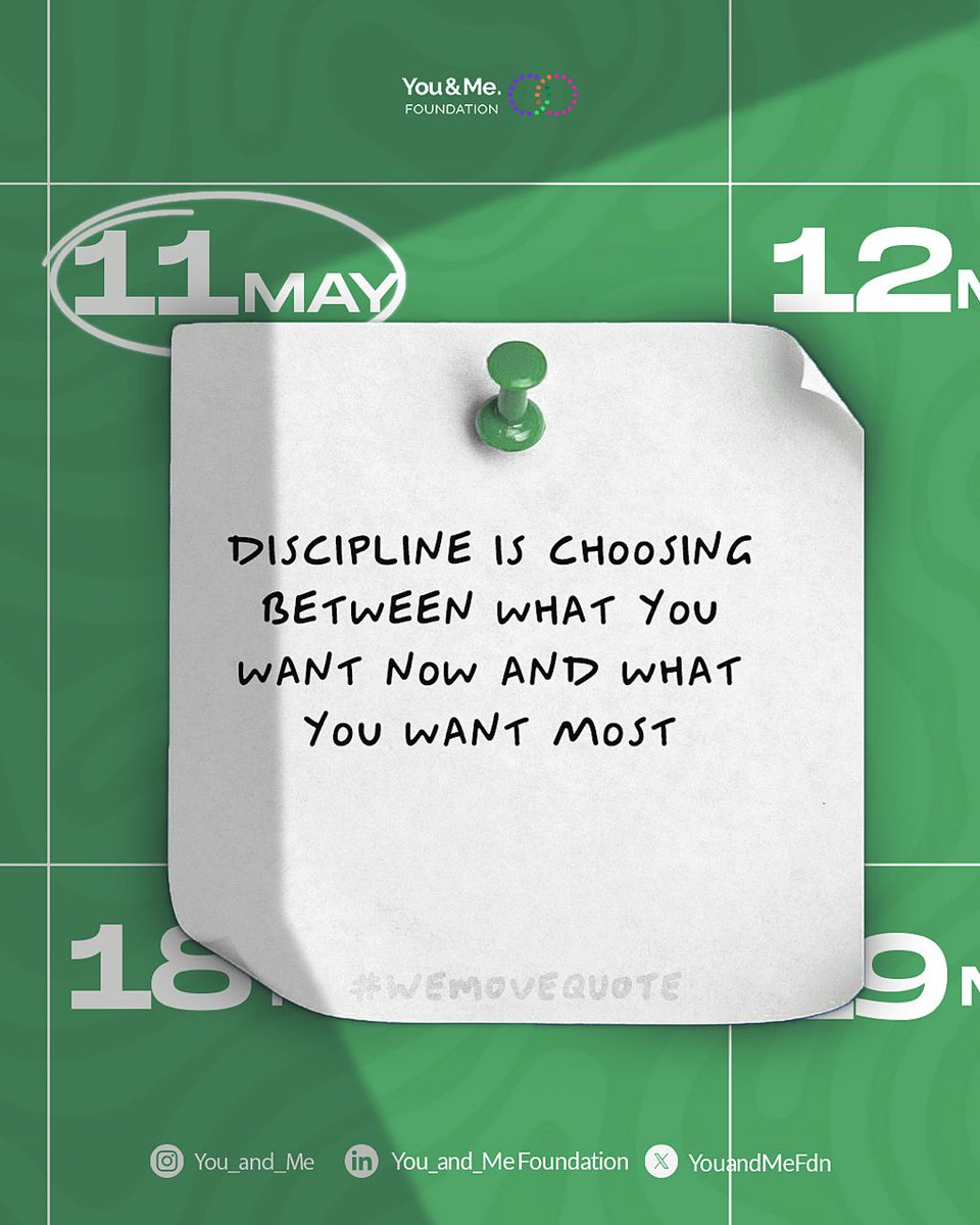 YouandMeFdn's tweet photo. All you need is a little discipline to help you reach your goals. 
#YouAndMeFoundation
#WeMove https://t.co/QUzqZTDItQ