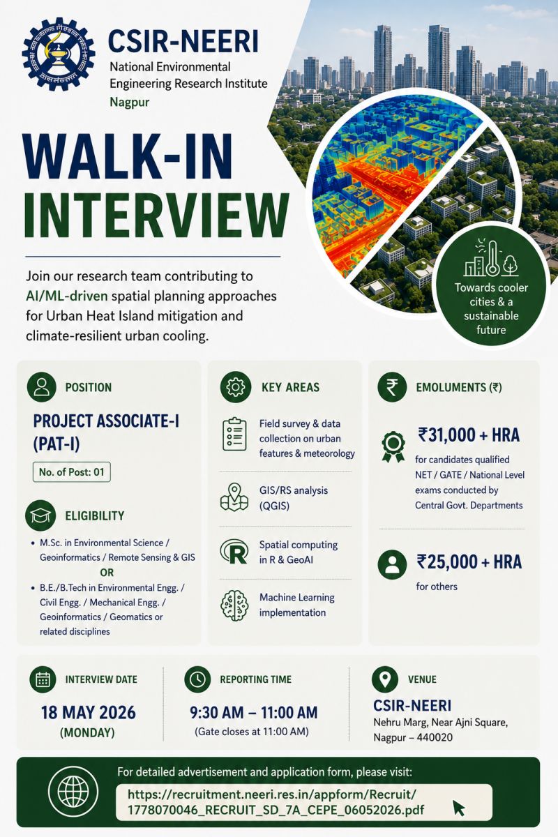 cxplacements's tweet photo. #CSIR #NEERI #CSIRNEERI #WalkInInterview #ProjectAssociate #ResearchOpportunity #GIS #RemoteSensing #GeoAI #MachineLearning #UrbanClimate #UrbanHeatIsland #EnvironmentalScience #SpatialAnalytics #Geoinformatics #ClimateResilience #UrbanCooling #NagpurJobs #ResearchJobs https://t.co/ip7ev13REr