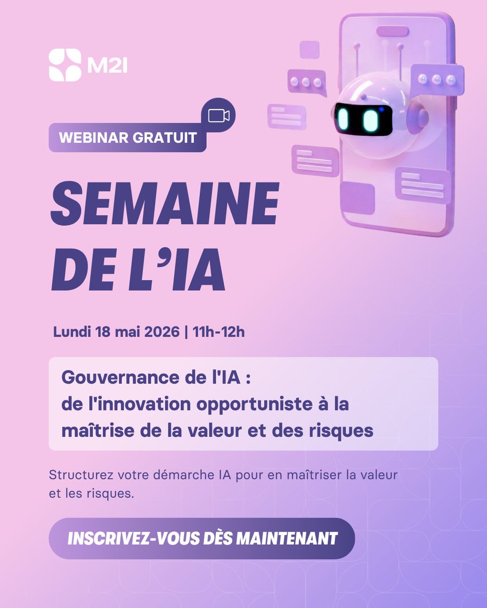 M2iFormation's tweet photo. 📢 @M2iFormation vous invite à un webinar gratuit dans le cadre de la Semaine de l’IA :
Gouvernance de l’IA : de l’innovation opportuniste à la maîtrise de la valeur et des risques.

📅 Lundi 18 mai 2026, de 11h à 12h | En ligne
🔗 https://t.co/EGEU3JEk4O

#IA #Webinar #M2I https://t.co/pgZCTLkAYz