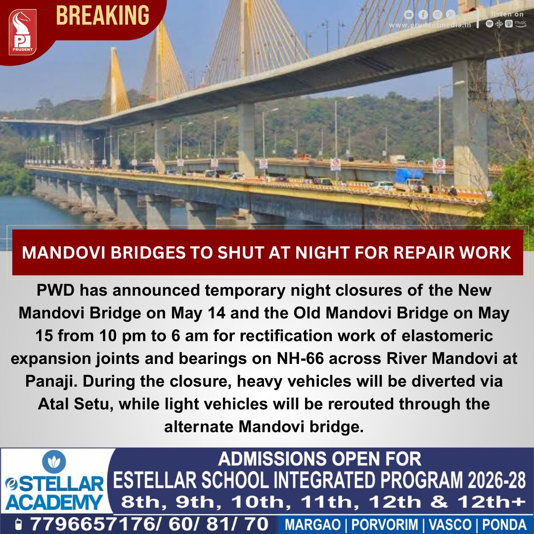 prudentgoa's tweet photo. PWD has announced temporary night closures of the New Mandovi Bridge on May 14 and the Old Mandovi Bridge on May 15 from 10 pm to 6 am for rectification work of elastomeric expansion joints and bearings on NH-66 across River Mandovi at Panaji.
#Goa #BreakingNews #Mandovibridge https://t.co/aXBYgXc4PR