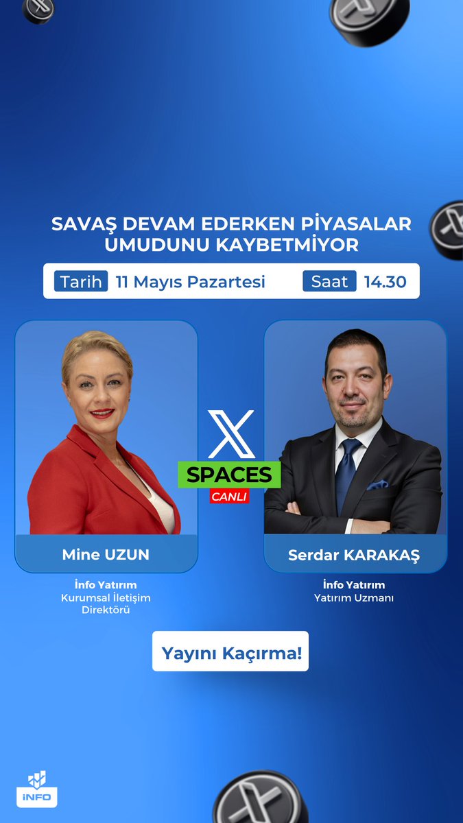 infoyatirim's tweet photo. "SAVAŞ DEVAM EDERKEN PİYASALAR UMUDUNU KAYBETMİYOR"

Yatırım Uzmanımız Serdar Karakaş @serdarkkas , Kurumsal İletişim Direktörümüz Mine Uzun @mneuzunyol moderatörlüğünde X Spaces yayınımızda değerlendirecek!

🗓️ 11 Mayıs Pazartesi
⏰ 14.30
📍 https://t.co/B6DZm22Rtp https://t.co/cO8WEHIyCQ