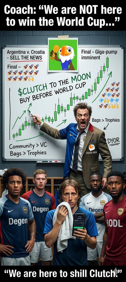 onlyone179270's tweet photo. “Who will win the World Cup?”

Me: “I don’t know bro… but $CLUTCH community already won the internet.” 😂🚀

⚽ Meme. ⚽ Predict. ⚽ Shill. ⚽ Repeat.

#CLUTCH #BSC #WorldCupCrypto https://t.co/Wzl3mwpv1E