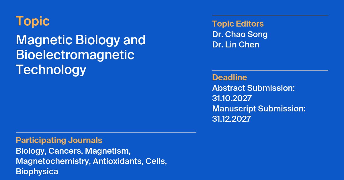 MagnetismMdpi's tweet photo. 🧲#ExploringtheFuture of Magnetic Biology & Bioelectromagnetic Technology - Topics in Magnetism
📖 Learn more about the MDPI topic here: https://t.co/mO3cNwLSBN
Topics Editors: Dr. Chao Song and Dr. Lin Chen
#Bioelectromagnetics #Magnetobiology #MedicalTechnology https://t.co/1VWaWzgxyW