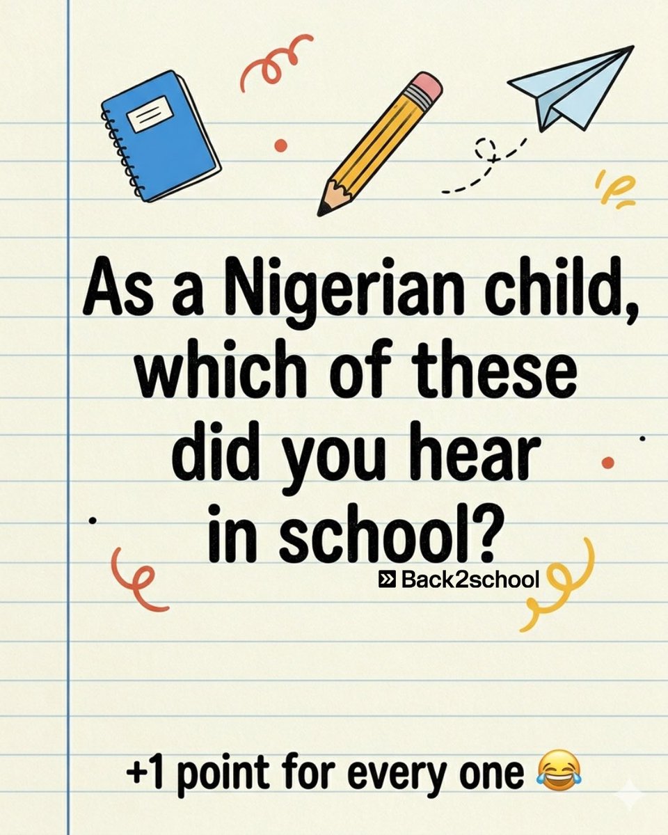 Back2schoolA's tweet photo. If you heard any of these growing up, congratulations… you deserve therapy and an award

What’s your score out of 9? 😂👇

Also, remember that many children in Nigeria are still missing the school experience

Help us send more children back to school

#GrowingUpNigerian https://t.co/o4I4SVcLTv