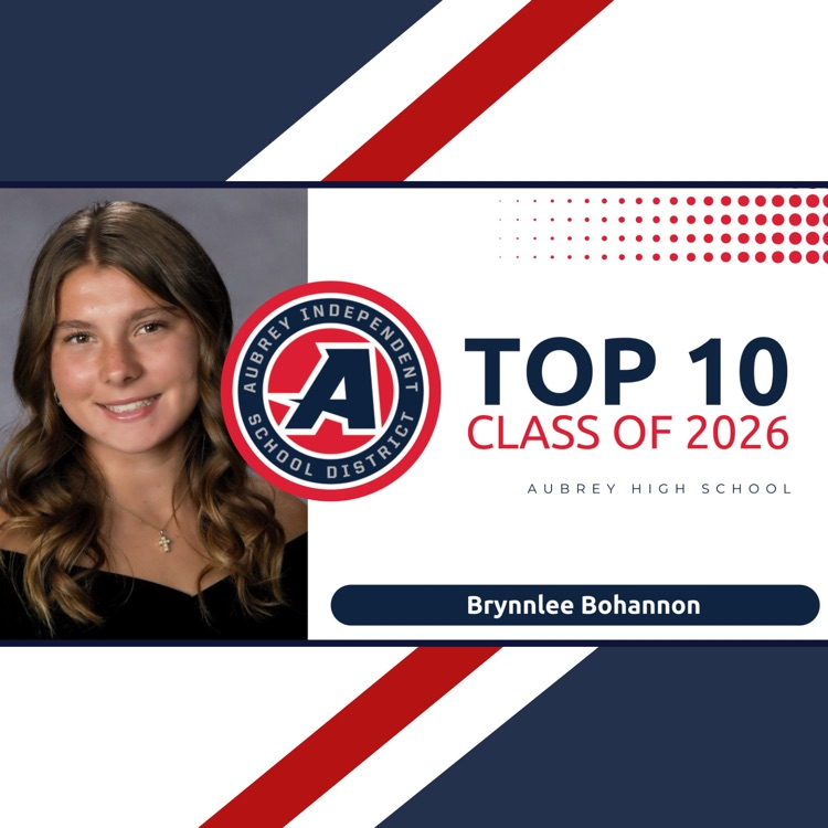 aubreyisd's tweet photo. Meet Aubrey High School’s Top 10 

No. 5: Brynnlee Bohannon

Aubrey ISD Since: Second Grade

Aubrey High School Involvement: Varsity Soccer, National Honor Society, Varsity Track

Parents: Sara and Justin Bohannon

College/University: Baylor University

Major: Sports Psychology https://t.co/i7HwtjSQMm
