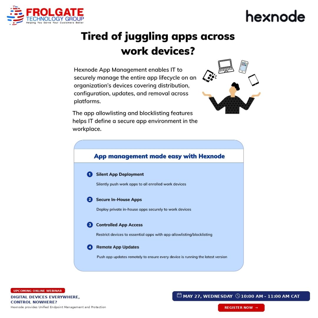 frolgate's tweet photo. Upcoming Webinar

Tired of juggling apps across work devices?

We have an upcoming live webinar & demonstration with Hexnode where we'll show you how to take back control.

📅 Wednesday, 27 May 2026 | 🕙 10:00 – 11:00 AM CAT | 💻 Live on Microsoft Teams
What to look forward to?
Discover practical ways to:

✔️ Automate device enrollment and configuration
✔️ Roll out patches and software updates remotely at scale
✔️ Track assets, enforce compliance, and deploy apps efficiently
✔️ Strengthen security policies without increasing overhead
Register: https://t.co/7q6emfM2Wo