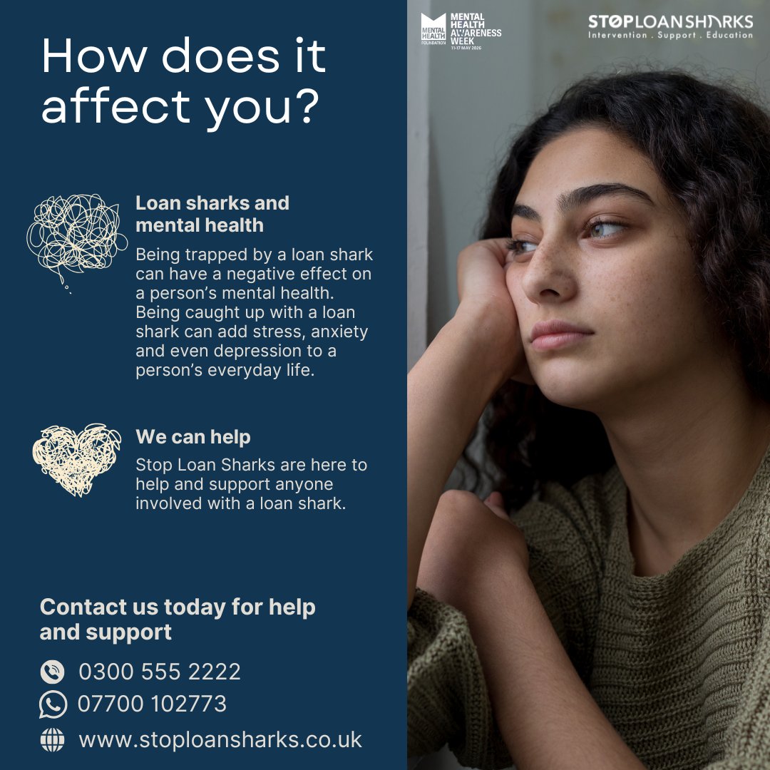 SLSEngland's tweet photo. Illegal money lending can cause fear, distress and serious harm to mental health. But there is help. This #MentalHealthAwarenessWeek, know you’re not alone. Call Stop Loan Sharks 0300 555 2222 or WhatsApp 07700 102773 https://t.co/rnprGg0ppz