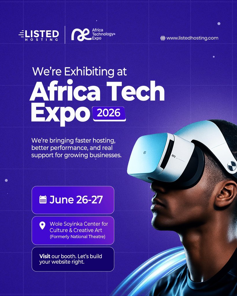 listedhosting's tweet photo. The future of hosting is here and we’re bringing it to #AfricaTechExpo2026 

📍 Visit the Listed Hosting booth
📅 June 26–27
📌 Wole Soyinka Center for Culture &amp; Creative Art

Let’s power your online presence the right way

#ListedHosting #AfricaTechExpo #WebHosting #TechInAfrica https://t.co/BtopoM88vo