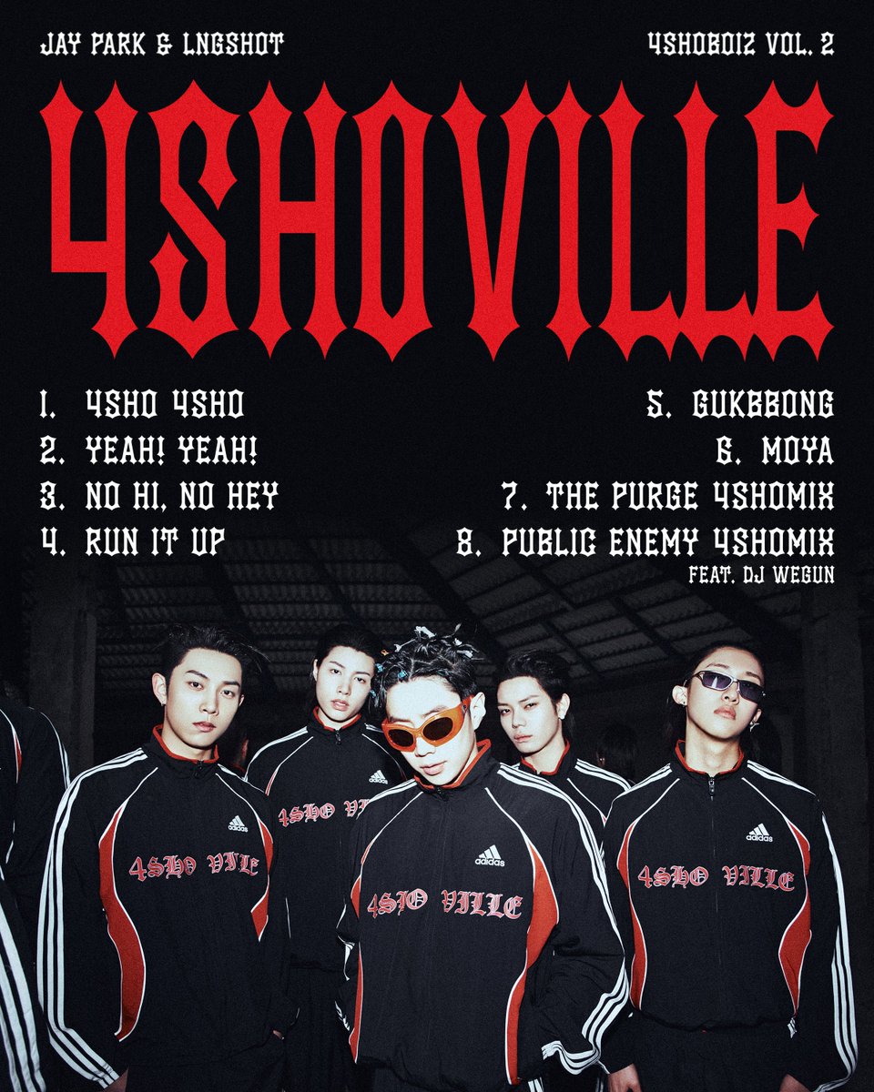 Jay Park &amp; LNGSHOT
[4SHOBOIZ Vol. 2: 4SHOVILLE] 5/18

Pre-save ffm.to/4shoville 

<a href="/JAYBUMAOM/">JAY BUM PARK</a> #박재범 #JayPark 
<a href="/LNGSHOT4sho/">LNGSHOT</a> #LNGSHOT
#4SHOVILLE #MOREVISION