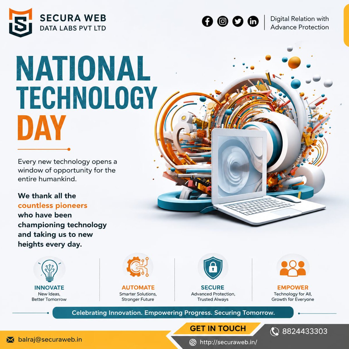 SecuraWebDL's tweet photo. Happy National Technology Day! Today, we celebrate the incredible advancements that shape our world and the pioneers who make them possible. 🚀
At @SecuraWebDL, we are dedicated to driving progress through innovation, automation, and advanced security. https://t.co/qn9GMe55Ps