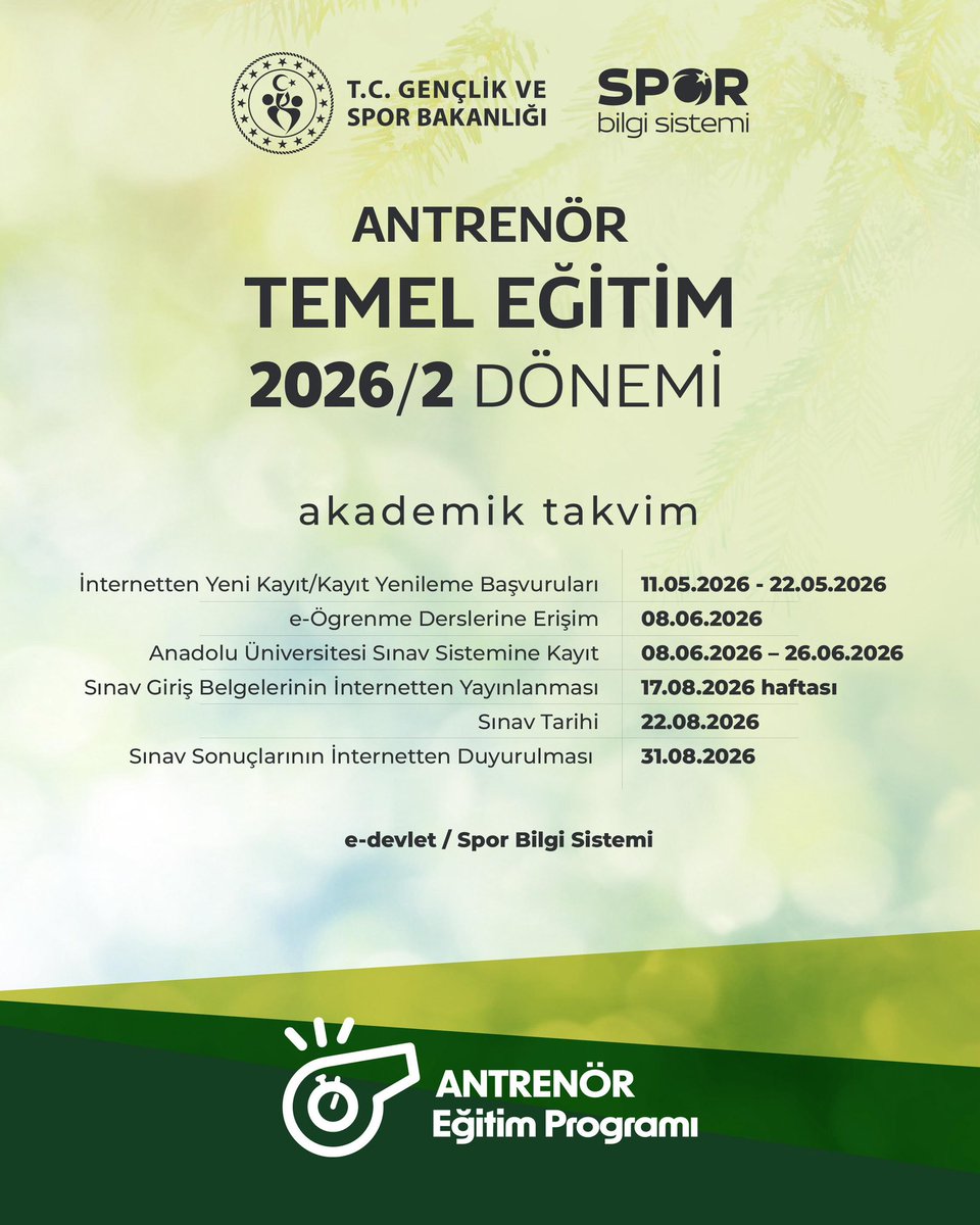 gencliksporbak's tweet photo. 📣2026 yılının İkinci Antrenör Temel Eğitim Programı başvuruları bugün başlıyor!

Anadolu Üniversitesi Sürekli Eğitim Uygulama ve Araştırma Merkezi tarafından uzaktan eğitim modeli ile yürütülen eğitim programı başvuruları, 11-22 Mayıs 2026 tarihleri arasında e-Devlet Kapısı | GSB-Spor Bilgi Sistemi üzerinden gerçekleştirilecek.

🗓️Başvurusu onaylanan adayların, 8-26 Haziran 2026 tarihleri arasında Anadolu Üniversitesi Aday İşlemleri Sistemi’ne (https://t.co/hd1NodQgsi) giriş yaparak sınav kaydı oluşturmaları gerekiyor.

2026/2 dönemi Antrenör Temel Eğitim Programı’na ilişkin detaylara aşağıdaki link üzerinden ulaşmak mümkün.👇🏻

https://t.co/2HpRjF2GWk