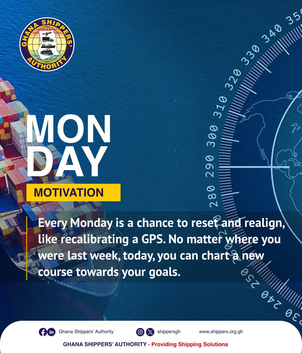 shippersgh's tweet photo. Monday is here again
Make it a productive week!
#TransitTrade #ShipperCommittees #Importers #ShipperRegistration #Exporters #Shippers #export #ghanashippersauthority https://t.co/iSFFhShll3