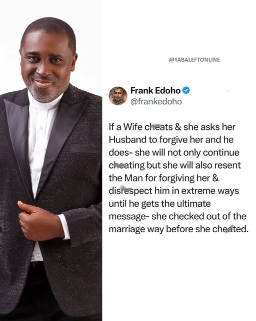 "She checked out of the marriage way before she che@ted" – Frank Edoho shares marital advice