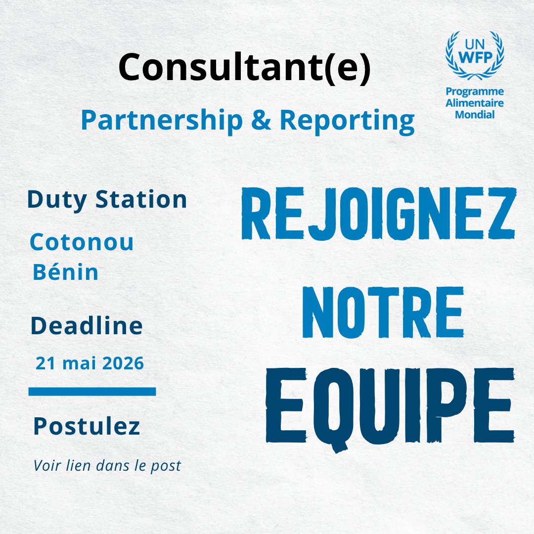 ayimalin's tweet photo. #JobAlert - Le Programme Alimentaire Mondial au #Bénin recrute un(e) Consultant(e) chargé(e) de Partenariat et Reporting

Postuler 👉 https://t.co/ORTaoufHm8

⏰Deadline : 21.05.2026

Vous avez le bon profil OU connaissez un(e) ami(e) avec le bon profil ?

Partagez !

@aliouatt https://t.co/y0IlMw8tS9
